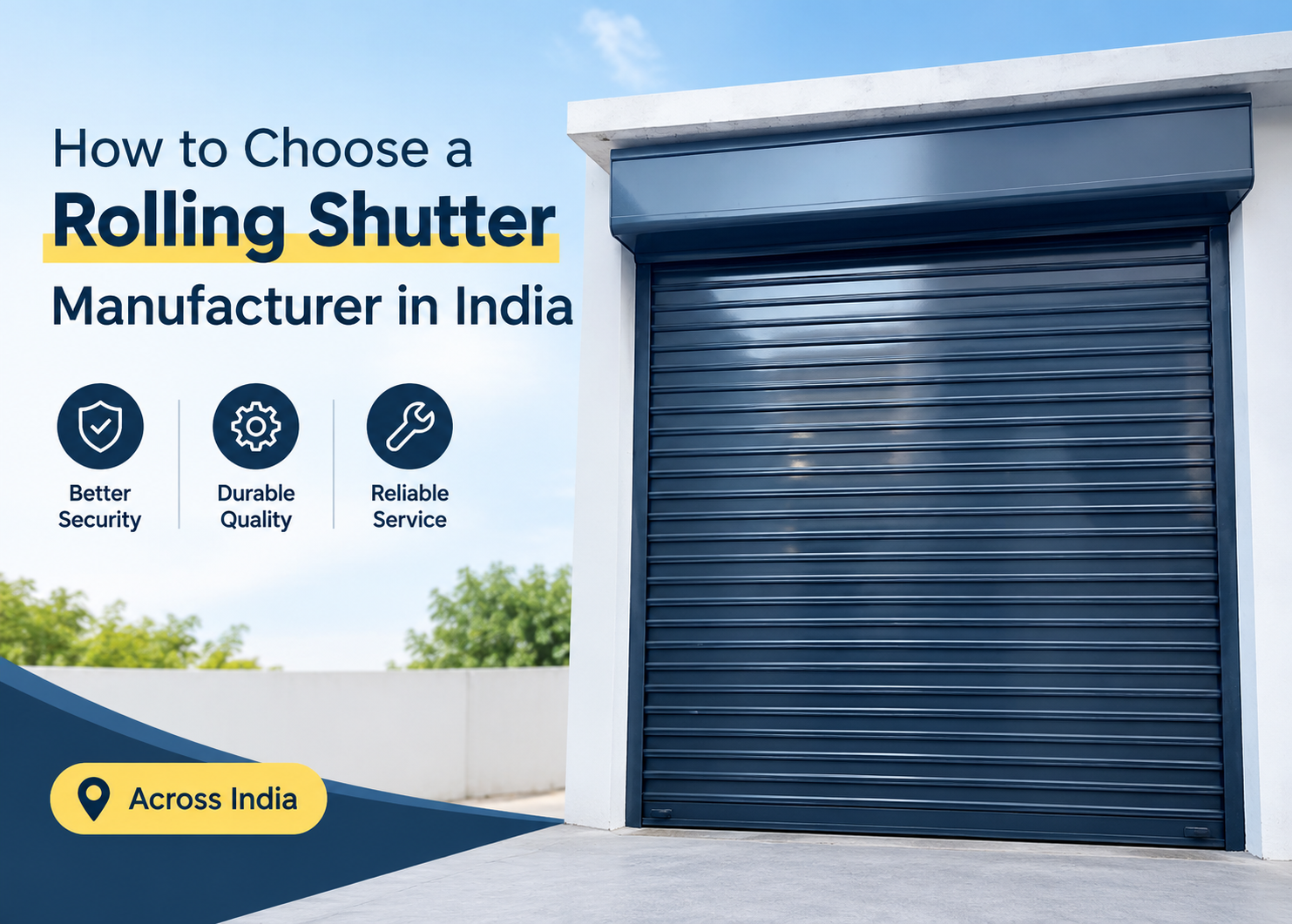 Navy blue rolling shutter on a commercial building with guide to choose a rolling shutter manufacturer in India